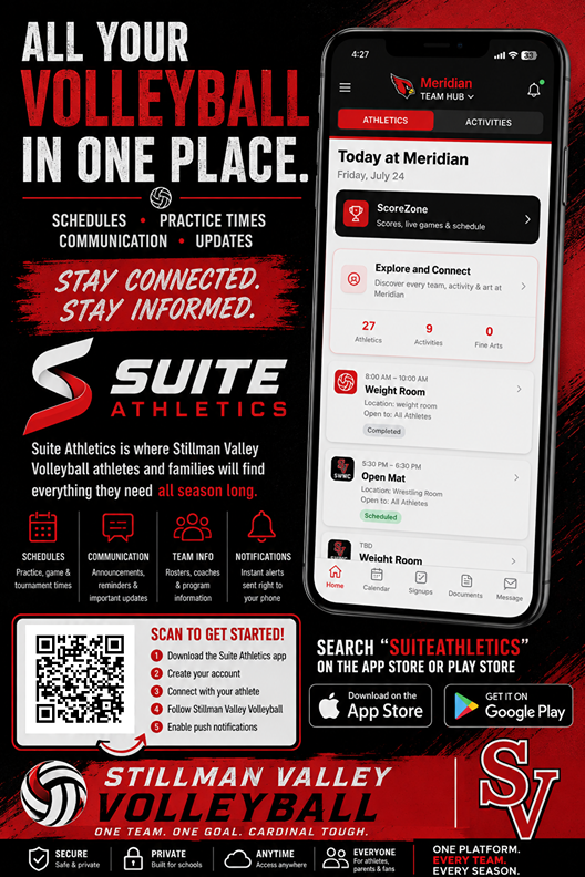 Suite Athletics app flyer for Stillman Valley Volleyball — schedules, communication, team info, and notifications all in one place. Search Suite Athletics on the App Store or Google Play.